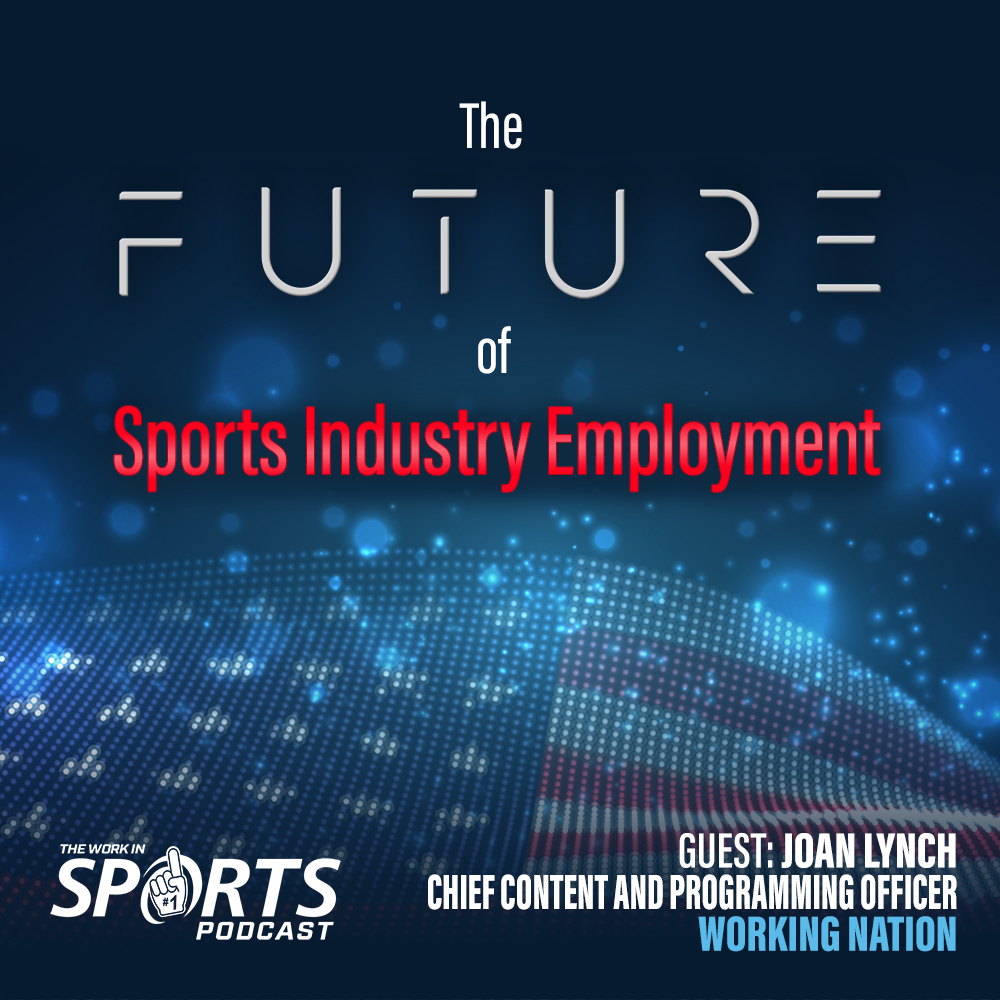 Joan Lynch Work in Sports podcast graphic