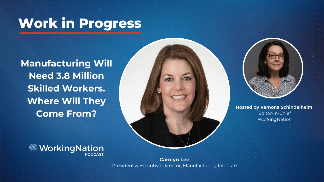 WorkingNation interview with Carolyn Lee Manufacturing Institute