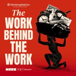 The Work Behind the Work podcast logo