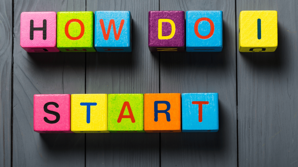 How-Do-I-Start