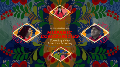 WorkingNation Hispanic Communities Digital Magazine